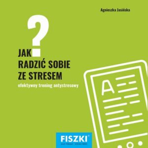 Okładka: Jak radzić sobie ze stresem?
