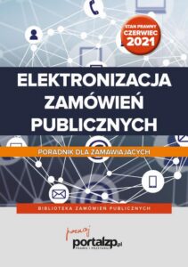 Okładka: Elektronizacja zamówień publicznych. Poradnik dla zamawiających