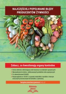 Okładka: Najczęściej popełniane błędy producentów żywności Zobacz, co kwestionują organy kontrolne