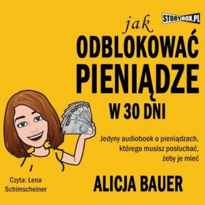 Okładka: Jak odblokować pieniądze w 30 dni