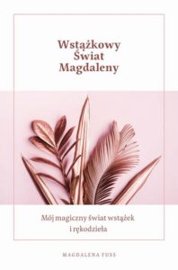 Okładka: Wstążkowy świat Magdaleny