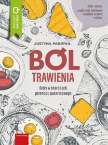 Okładka: Ból trawienia. Dieta w chorobach przewodu pokarmowego