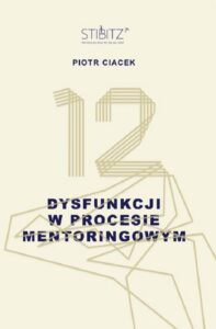 Okładka: 12 dysfunkcji w procesie mentoringowym