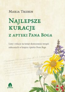 Okładka: Najlepsze kuracje z Apteki Pana Boga