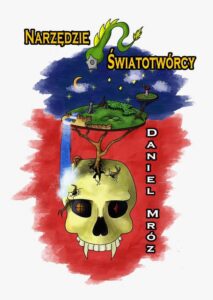 Okładka: Narzędzie Światotwórcy