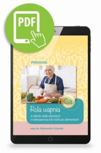 Okładka: Rola wapnia w diecie osób starszych z osteoporozą lub osób po złamaniach