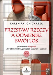 Okładka: Przestaw rzeczy, a odmienisz swój los