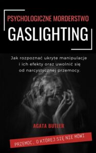 Okładka: Gaslighting Psychologiczne morderstwo