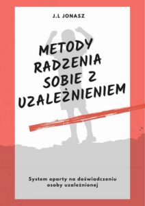 Okładka: Metody radzenia sobie z uzależnieniem