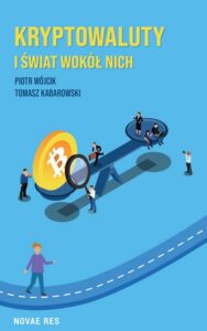 Okładka: Kryptowaluty i świat wokół nich