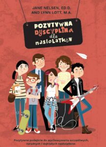 Okładka: Pozytywna dyscyplina dla nastolatków