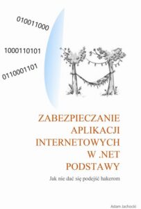 Okładka: Zabezpieczenie aplikacji internetowych w .NET