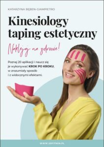 Okładka: Kinesiology - taping estetyczny. Naklejaj na zdrowie! - VideoBook