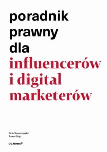 Okładka: Poradnik prawny dla influencerów i digital market