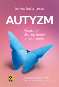 Okładka: Autyzm. Poradnik dla rodziców i opiekunów