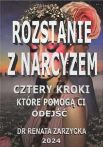 Okładka: Rozstanie z Narcyzem. Cztery kroki, które pomogą Ci odejść