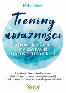 Okładka: Trening uważności do pokonania lęku