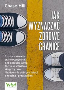 Okładka: Jak wyznaczać zdrowe granice