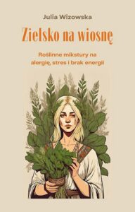 Okładka: Zielsko na wiosnę