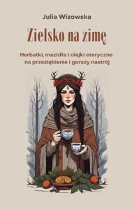 Okładka: Zielsko na zimę