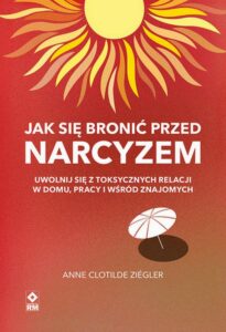 Okładka: Jak się bronić przed narcyzem