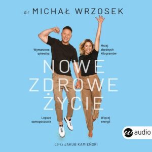 Okładka: Nowe zdrowe życie