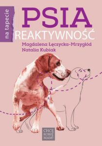 Okładka: Psia reaktywność