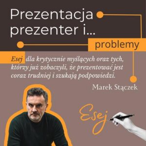 Okładka: Prezentacja, prezenter i... problemy