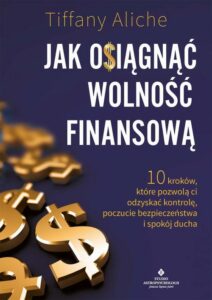 Okładka: Jak osiągnąć wolność finansową
