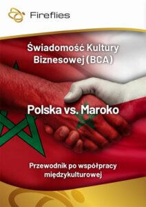 Okładka: Świadomość Kultury Biznesowej (BCA) Polska vs. Maroko Przewodnik po współpracy międzykulturowej