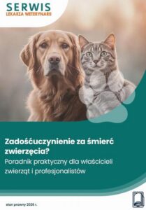 Okładka: Zadośćuczynienie za śmierć zwierzęcia. Praktyczny poradnik dla właścicieli zwierząt i profesjonalistów