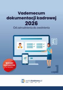 Okładka: Vademecum dokumentacji kadrowej 2026. Od zatrudnienia do zwolnienia. Cześć 1