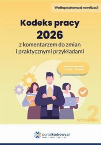 Okładka: Kodeks pracy 2026 z komentarzem do zmian i praktycznymi przykładami