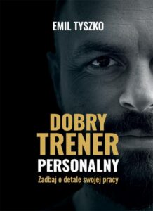Okładka: Dobry trener personalny