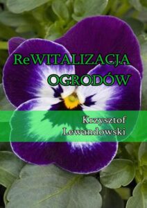 Okładka: Rewitalizacja ogrodów