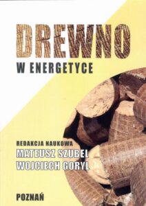 Okładka: Drewno w energetyce