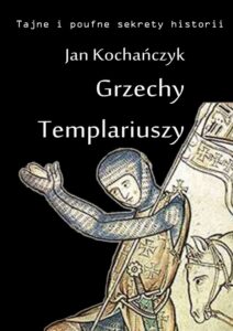 Okładka: Grzechy Templariuszy