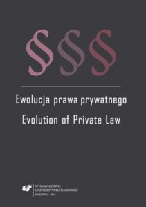 Okładka: Ewolucja prawa prywatnego. Evolution of Private Law