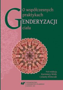 Okładka: O współczesnych praktykach genderyzacji ciała