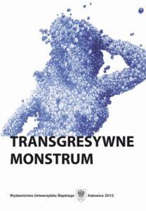 Okładka: Transgresywne monstrum