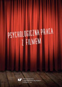 Okładka: Psychologiczna praca z filmem
