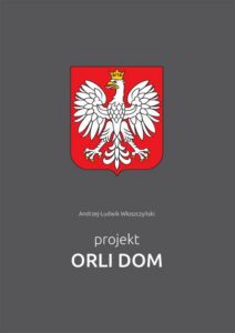 Okładka: Projekt Orli Dom