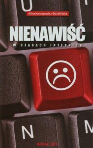 Okładka: Nienawiść w czasach internetu