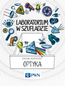 Okładka: Laboratorium w szufladzie Optyka