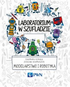 Okładka: Laboratorium w szufladzie Modelarstwo i robotyka