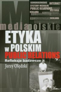 Okładka: Etyka w polskim public relations. Refleksje badawcze