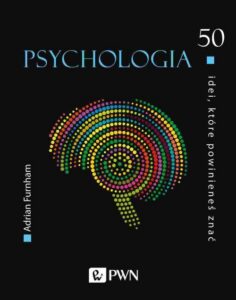 Okładka: 50 idei, które powinieneś znać. Psychologia