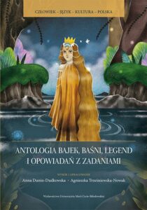 Okładka: Antologia bajek baśni legend i opowiadań z zadaniami