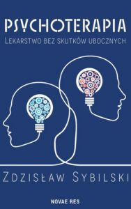 Okładka: Psychoterapia Lekarstwo bez skutków ubocznych