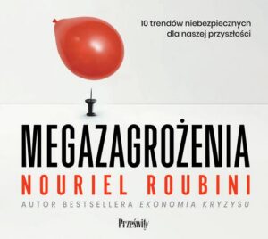 Okładka: Megazagrożenia. 10 trendów niebezpiecznych dla naszej przyszłości